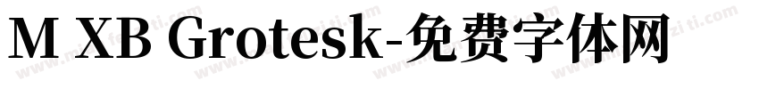 M XB Grotesk字体转换